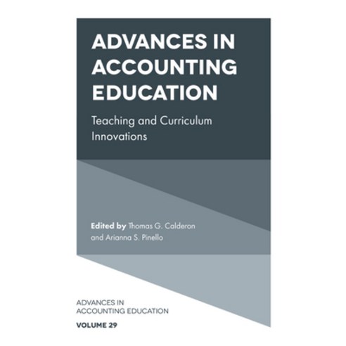 (영문도서)Advances in Accounting Education: Teaching and Curriculum Innovations Hardcover, English, 9781837971916