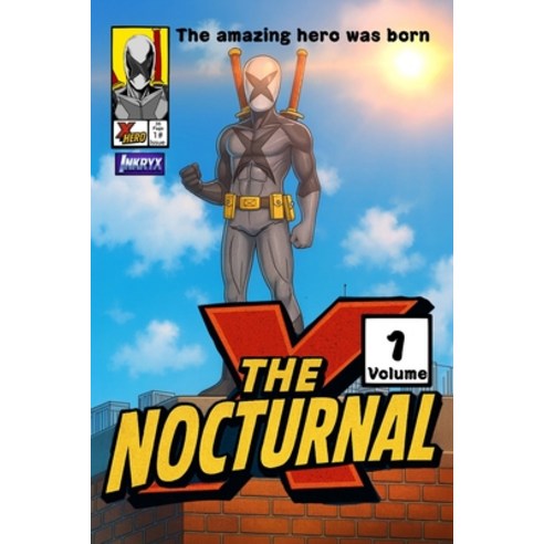 (영문도서)The Nocturnal X - Volume 1 Paperback, Joshua Cook, English, 9798295841781