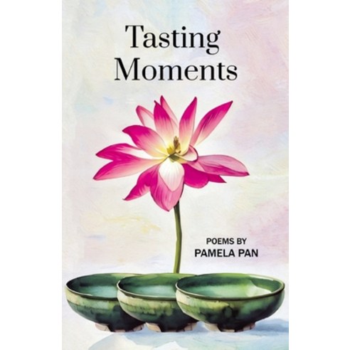 (영문도서)Tasting Moments Paperback, Finishing Line Press, English, 9798899903137