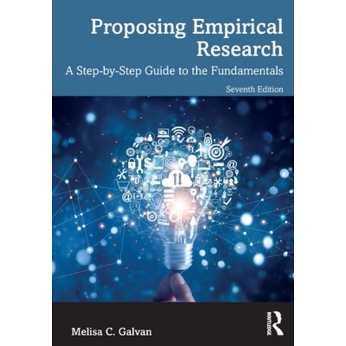 (영문도서)Proposing Empirical Research: A Step-by-Step Guide to the Fundamentals Paperback, Routledge, English, 9781032888071
