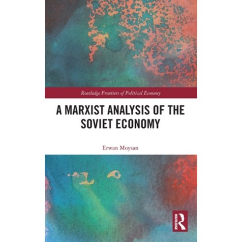 (영문도서)A Marxist Analysis of the Soviet Economy Hardcover, Routledge, English, 9781041214878