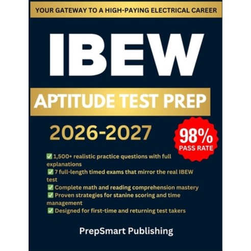 (영문도서)IBEW Aptitude Test Prep: 1500+ Questions 7 Full-Length Simulations & Complete S... Paperback, Independently Published, English, 9798244057997