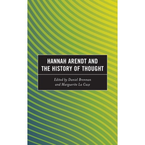 (영문도서) Hannah Arendt and the History of Thought Paperback, Lexington Books, English, 9781666900873
