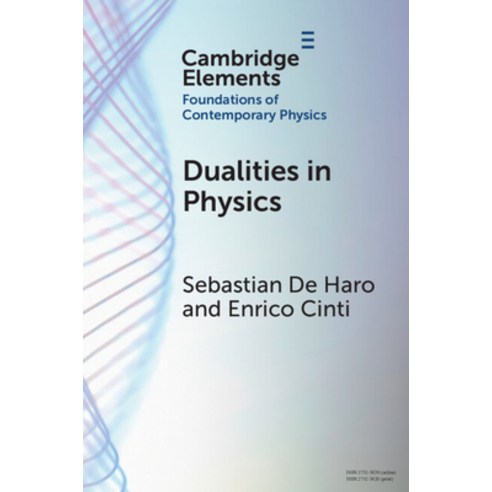 (영문도서)Dualities in Physics Paperback, Cambridge University Press, English, 9781009203876