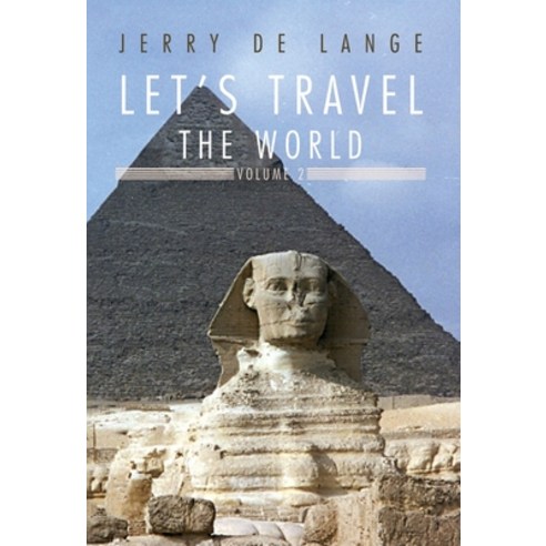 (영문도서)Let's Travel the World: Volume II Paperback, Dorrance Publishing Co., English, 9798896494713