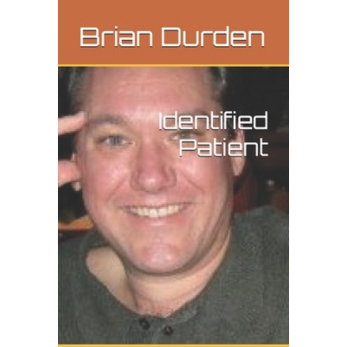 (영문도서)Identified Patient Paperback, Independently Published, English, 9798278575252