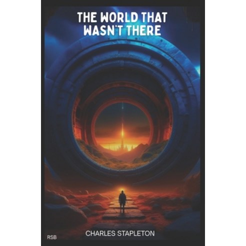 (영문도서)The World That Wasn't There Paperback, Independently Published, English, 9798196927041