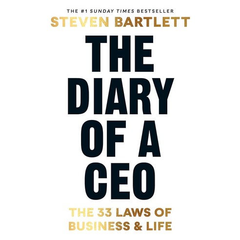 The Diary of a CEO: The 33 Laws of Business and Life, Ebury Press