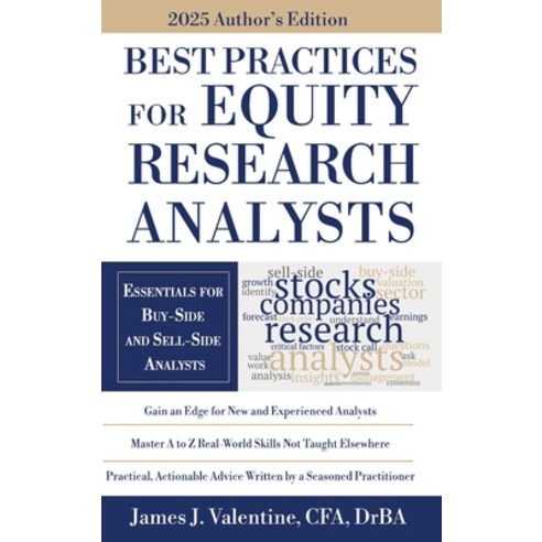 (영문도서)Best Practices for Equity Research Analysts: Essentials for Buy-Side and Sell-Si... Hardcover, James J. Valentine, English, 9798999894502