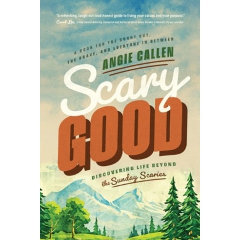 (영문도서)Scary Good: Discovering Life Beyond the Sunday Scaries Paperback, Modern Coach Press, English, 9798994213605