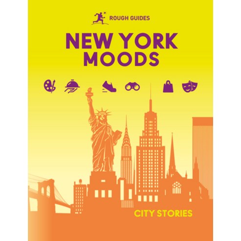 (영문도서)Rough Guides City Stories: New York Moods Hardcover, Rough Guides, English, 9781835295144