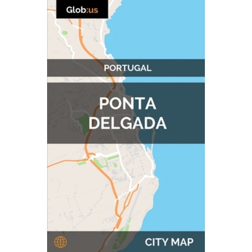 (영문도서)Ponta Delgada Portugal - City Map Paperback, English, 9781973155799, Independently Published