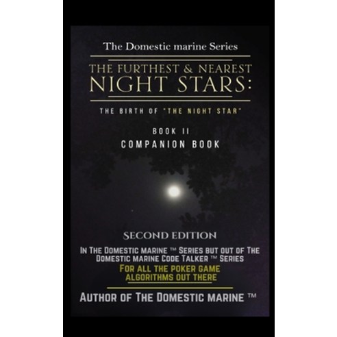 (영문도서)The Furthest and Nearest Night Stars: The Birth of The Night Star Hardcover, Domestic Marine, English, 9798990069879