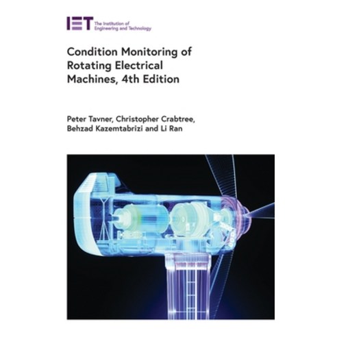 (영문도서)Condition Monitoring of Rotating Electrical Machines Hardcover, Institution of Engineering ..., English, 9781837245406