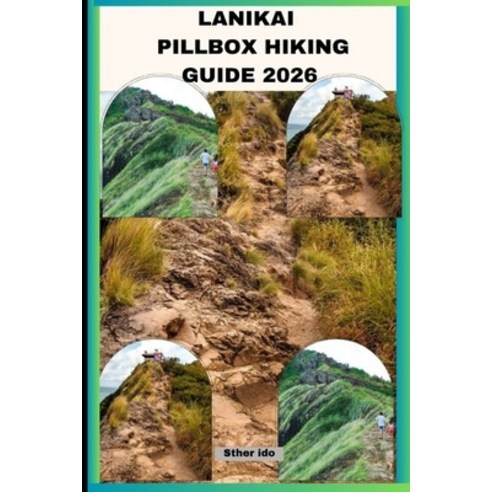 (영문도서)Lanikai Pillbox Hiking Guide 2026 Paperback, Independently Published, English, 9798275017274