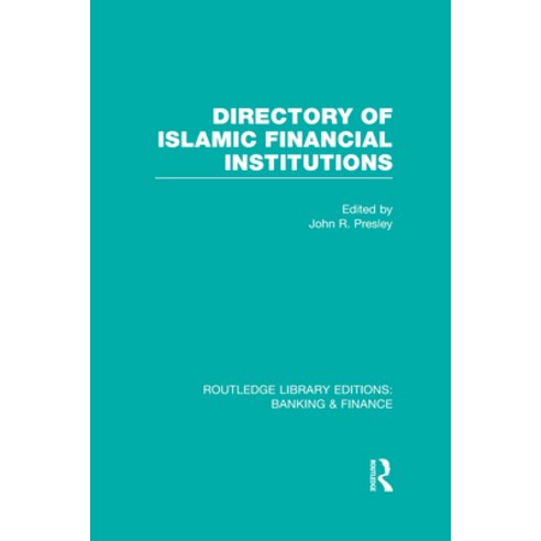 (영문도서)Directory of Islamic Financial Institutions (RLE: Banking & Finance) Hardcover, Routledge, English, 9780415527941