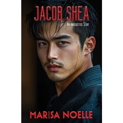 (영문도서)Jacob Shea: A Coming of Age Sci-fi Dystopian Action Adventure Paperback, Marisa Noelle, English, 9781917581110