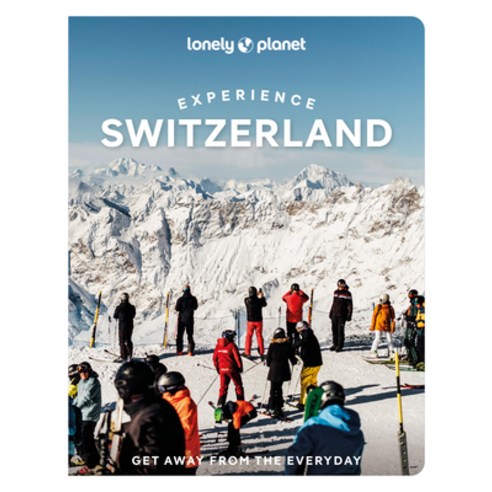 (영문도서)Lonely Planet Experience Switzerland Paperback, Lonely Planet, English, 9781837587339