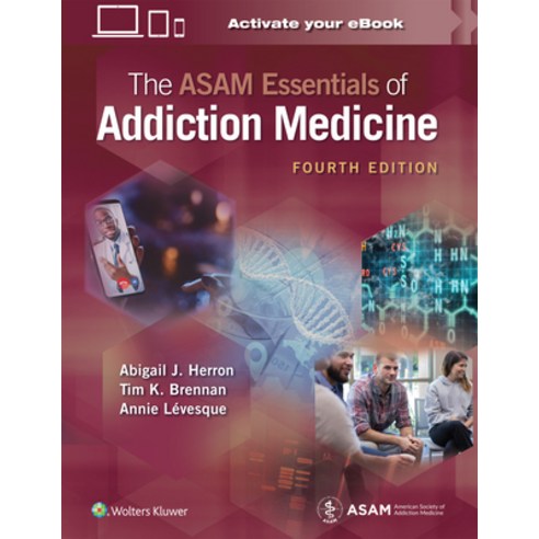 (영문도서)The Asam Essentials of Addiction Medicine Paperback, LWW, English, 9781975220839
