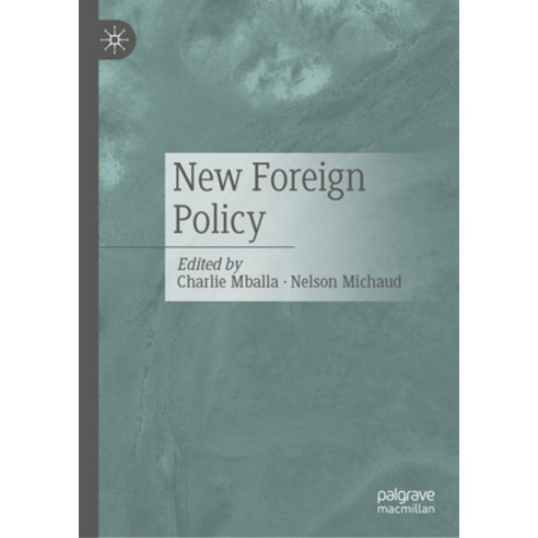 (영문도서)New Foreign Policy Hardcover, Palgrave MacMillan, English, 9783032101334
