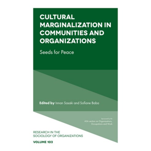 (영문도서)Cultural Marginalization in Communities and Organizations: Seeds for Peace Hardcover, English, 9781836628293