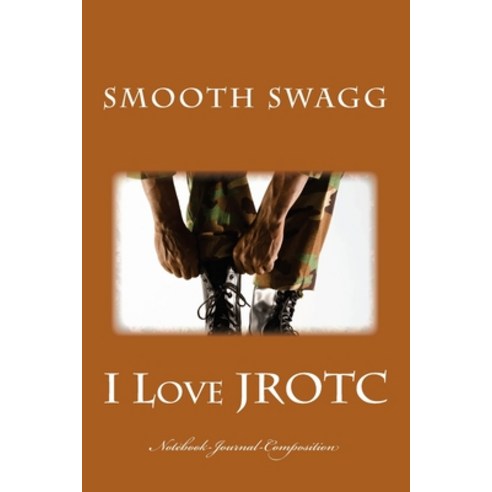 (영문도서)I Love JROTC Paperback, Createspace Independent Pub..., English, 9781721292806