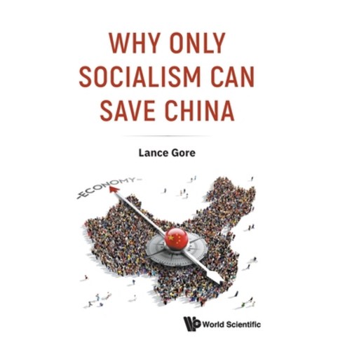 (영문도서)Why Only Socialism Can Save China Hardcover, World Scientific Publishing..., English, 9789819822676