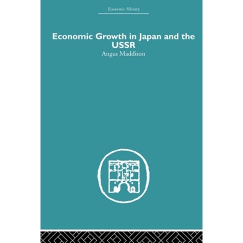 (영문도서)Economic Growth in Japan and the USSR Paperback, Routledge, English, 9780415607773