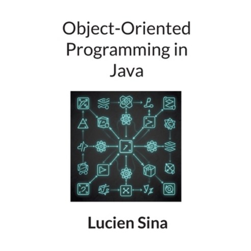 (영문도서)Object-Oriented Programming in Java Paperback, Bod - Books on Demand, English, 9783696380014