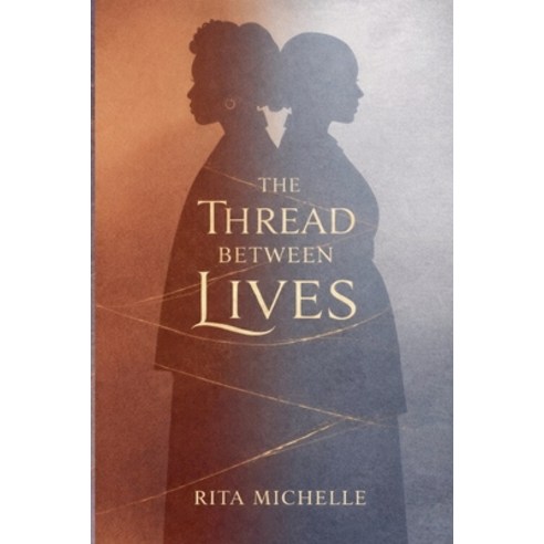 (영문도서)The Thread Between Lives Paperback - 흑인문학 | 쿠팡