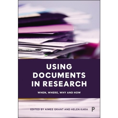 (영문도서)Using Documents in Research: When Where Why and How Hardcover, Policy Press, English, 9781447374923