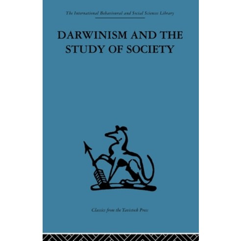 (영문도서)Darwinism and the Study of Society: A Centenary Symposium Paperback, Routledge, English, 9780415606233