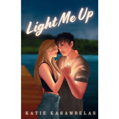 (영문도서)Light Me Up Paperback, Katie Karambelas, English, 9798998654312