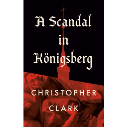 (영문도서)A Scandal in Königsberg Hardcover, Penguin Press, English, 9798217060948