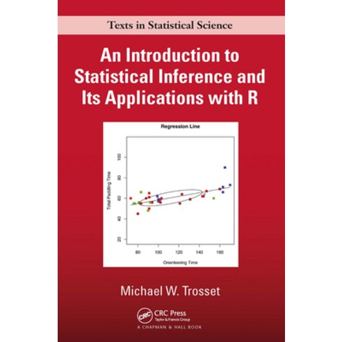 (영문도서)An Introduction to Statistical Inference and Its Applications with R Paperback, CRC Press, English, 9781032477725