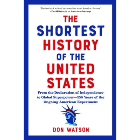 (영문도서)The Shortest History of the United States: From the Declaration of Independence... Paperback, Experiment, English, 9798893031195