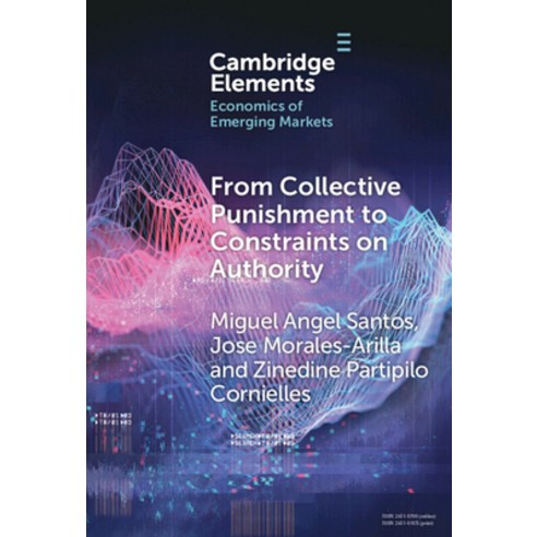 (영문도서)From Collective Punishment to Constraints on Authority: Rethinking the Impact of... Hardcover, English, 9781009704304, Cambridge University Press