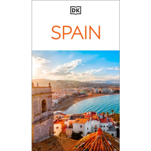 (영문도서)DK Spain: Must-See Sights. Culture & History. Detailed Maps & Tours. Covers Barc... Paperback, DK Publishing (Dorling Kind..., English, 9780241784273