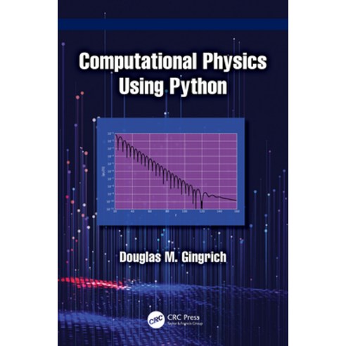 (영문도서)Computational Physics Using Python Paperback, CRC Press, English, 9781041116288