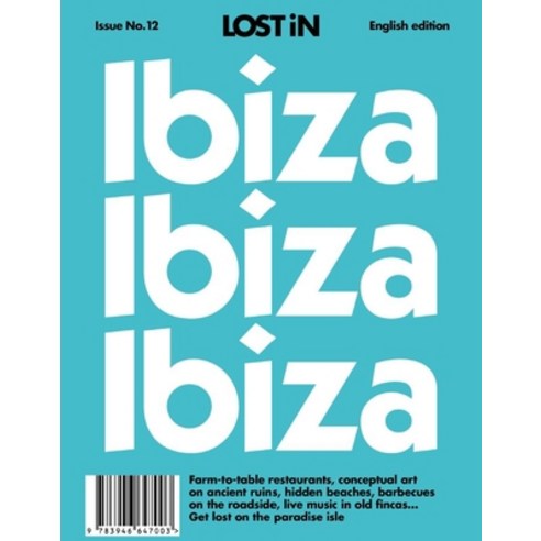 (영문도서)Lost in Ibiza Paperback, Lost in, English, 9781965941072