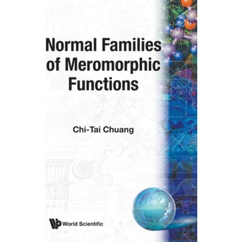 (영문도서)Normal Families of Meromorphicfunctions Hardcover, World Scientific Publishing..., English, 9789810212575