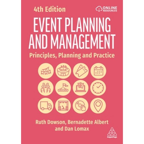 (영문도서)Event Planning and Management: Principles Planning and Practice Hardcover, Kogan Page, English, 9781398623835