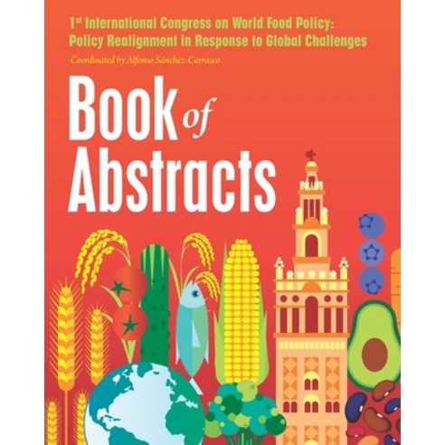(영문도서)Book of Abstracts: International Congress on World Food Policy: Policy Realignme... Paperback, Westphalia Press, English, 9781637235515