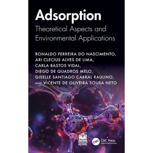 (영문도서)Adsorption: Theoretical Aspects and Environmental Applications Hardcover, CRC Press, English, 9781041102991