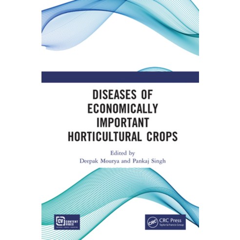 (영문도서)Diseases of Economically Important Horticultural Crops Hardcover, CRC Press, English, 9781041349044
