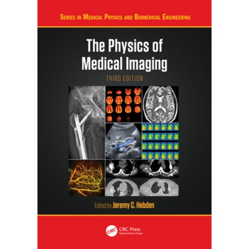 (영문도서)The Physics of Medical Imaging Hardcover, CRC Press, English, 9780367459628