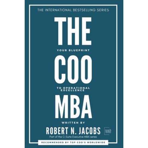 (영문도서)The COO MBA: Your Blueprint to Operational Excellence Paperback, Independently Published, English, 9798319405432