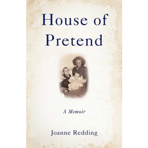 (영문도서)House of Pretend: A Memoir Paperback, She Writes Press, English, 9798896363088
