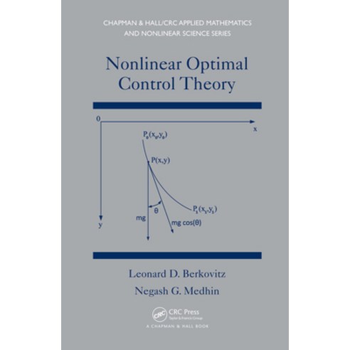 (영문도서)Nonlinear Optimal Control Theory Paperback, English, 9781032920672, CRC Press