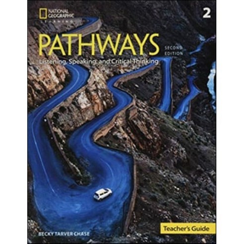 Pathways 2E Listening Speaking and Critical Thinking Level 2 Teacher's ...